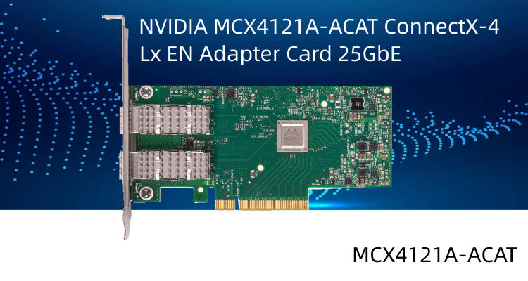Placa de interface de rede MCX4121A-ACAT do porto duplo SFP28 PCIe3.0 X8 do EN 25GbE de Mellanox ConnectX-4 Lx